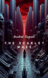 Cover image for The Scarlet Maze