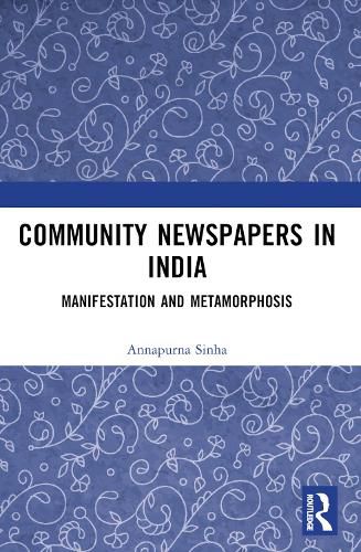 Cover image for Community Newspapers in India