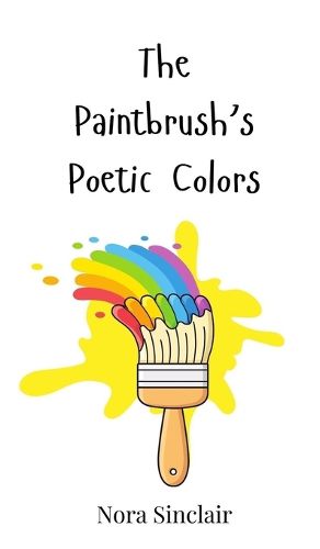 Cover image for The Paintbrush's Poetic Colors