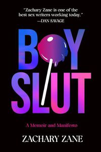 Cover image for Boyslut: A Memoir and Manifesto