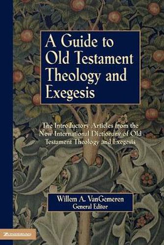 Cover image for A Guide to Old Testament Theology and Exegesis