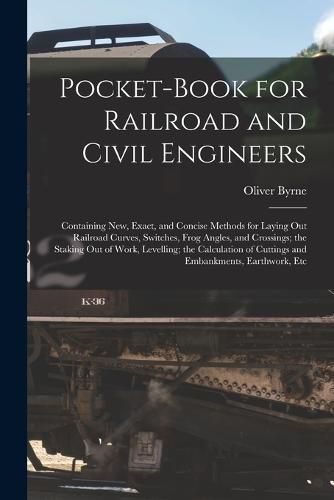 Pocket-Book for Railroad and Civil Engineers