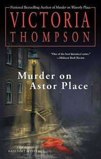 Cover image for Murder on Astor Place: A Gaslight Mystery