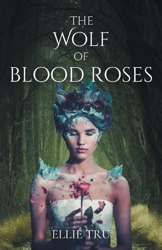 Cover image for The Wolf of Blood Roses
