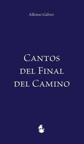 Cover image for Cantos del Final del Camino