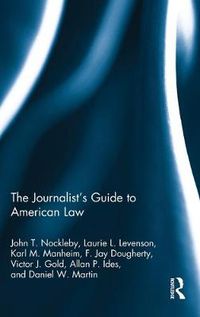 Cover image for The Journalist's Guide to American Law