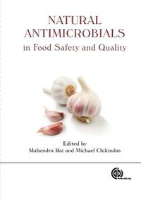 Cover image for Natural Antimicrobials in Food Safety and Quality