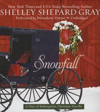 Cover image for Snowfall: A Days of Redemption Christmas Novella