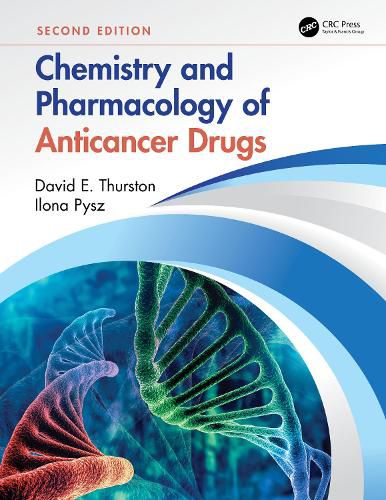 Cover image for Chemistry and Pharmacology of Anticancer Drugs