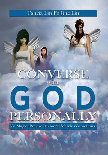 Cover image for Converse with God Personally: No Magic, Precise Answers, Match Womenmen