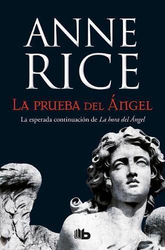 La prueba del angel / Of Love and Evil