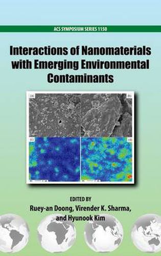 Cover image for Interactions of Nanomaterials with Emerging Environmental Contaminants