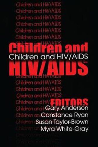 Cover image for Children and HIV/AIDS