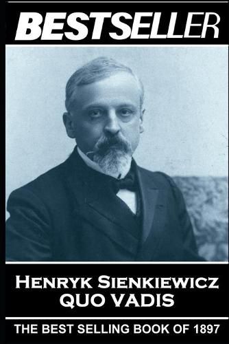 Cover image for Henryk Sienkiewicz - Quo Vadis: The Bestseller of 1897