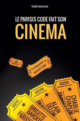 Cover image for Le Parisis Code Fait Son Cinema