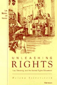 Cover image for Unleashing Rights: Law, Meaning and the Animal Rights Movement