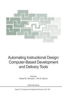 Cover image for Automating Instructional Design: Computer-Based Development and Delivery Tools