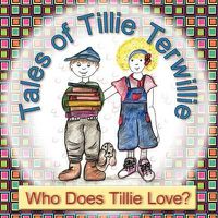 Cover image for Tales of Tillie Terwillie