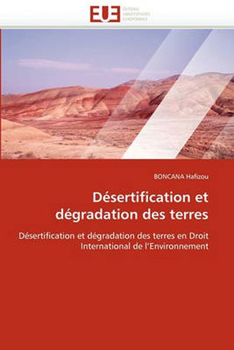 Cover image for D Sertification Et D Gradation Des Terres