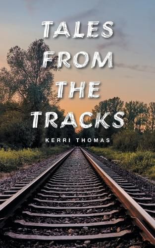 Cover image for Tales from the Tracks