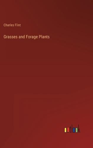 Cover image for Grasses and Forage Plants