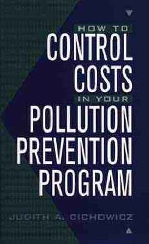 Cover image for How to Control Costs in Your Pollution Prevention Program