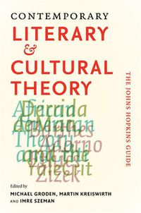 Cover image for Contemporary Literary and Cultural Theory: The Johns Hopkins Guide