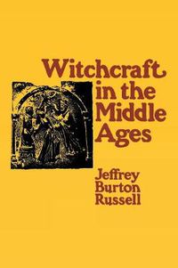 Cover image for Witchcraft in the Middle Ages