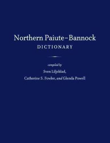 Cover image for Northern Paiute-Bannock Dictionary