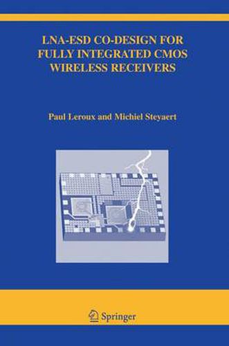 LNA-ESD Co-Design for Fully Integrated CMOS Wireless Receivers