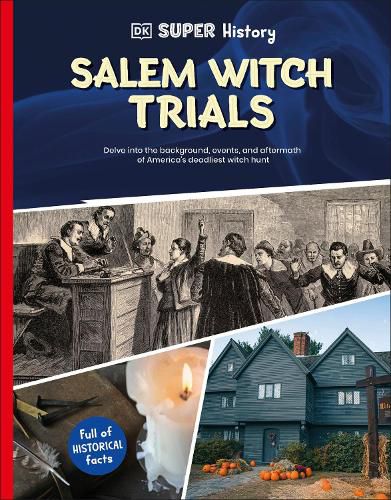 Cover image for DK Super History Salem Witch Trials