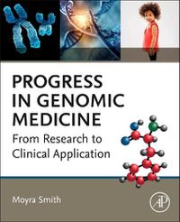 Cover image for Progress in Genomic Medicine: From Research to Clinical Application