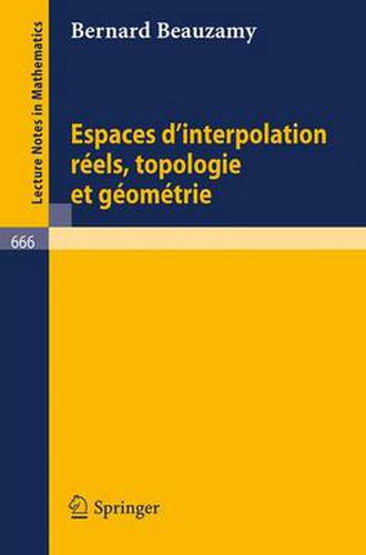 Cover image for Espaces d'Interpolation Reels, Topologie Et Geometrie