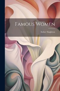 Cover image for Famous Women