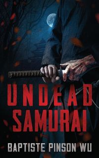 Cover image for Undead Samurai