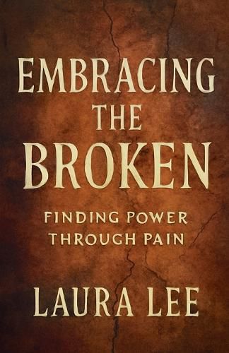 Cover image for Embracing the Broken