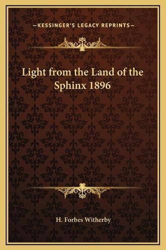 Cover image for Light from the Land of the Sphinx 1896