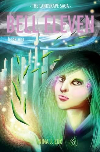 Cover image for Bell Eleven: Book One of The Landskape Saga