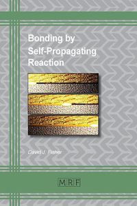 Cover image for Bonding by Self-Propagating Reaction