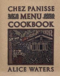 Cover image for Chez Panisse Menu Cookbook