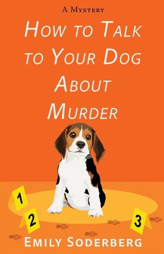 Cover image for How to Talk to Your Dog about Murder