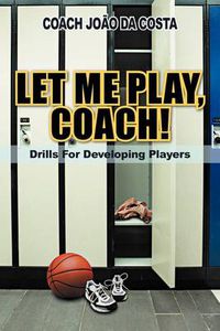 Cover image for Let Me Play, Coach!