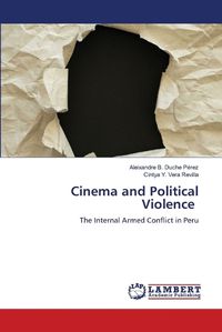 Cover image for Cinema and Political Violence