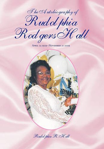 Cover image for The Autobiography of Rudolphia Rodgers Hall