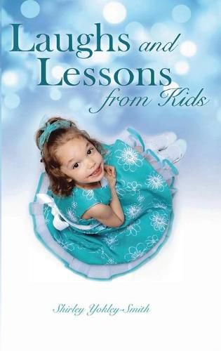 Cover image for Laughs and Lessons from Kids