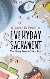 Cover image for Everyday Sacrament