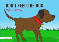 Cover image for Don't Feed the Dog!: Targeting the d Sound