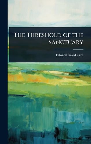 Cover image for The Threshold of the Sanctuary