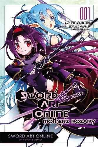 Cover image for Sword Art Online: Mother's Rosary, Vol. 1 (manga)
