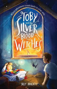 Cover image for Toby and the Silver Blood Witches